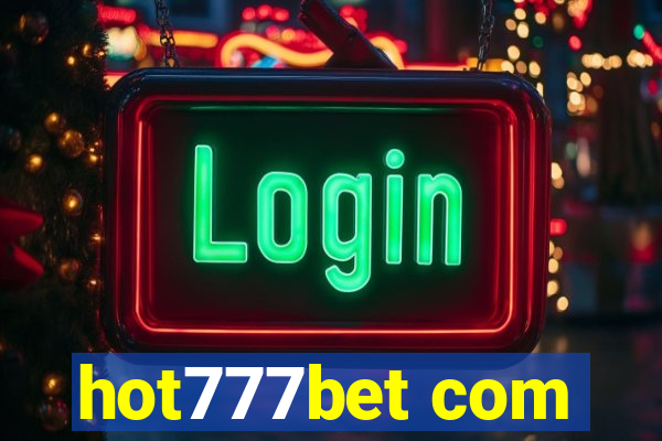 hot777bet com